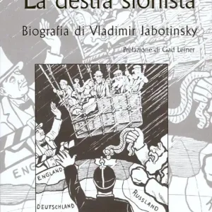 Promo Stagionale La destra sionista. Biografia di Vladimir Jabotinski