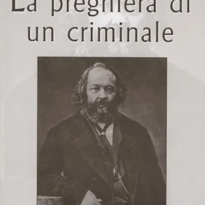 La preghiera di un criminale Super Prezzo