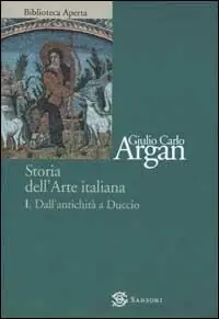 Storia dell‘arte italiana. Vol. 1 Dall‘antichità a Duccio Prezzo Conveniente