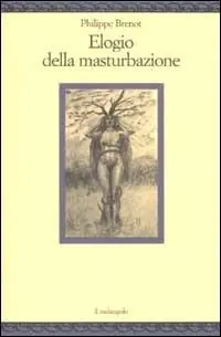 Prezzo Di Fabbrica Elogio della masturbazione