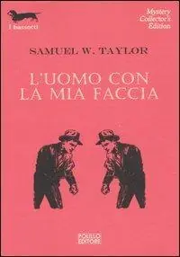 L‘ uomo con la mia faccia A Buon Prezzo