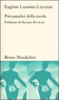 Psicoanalisi della moda A Buon Prezzo