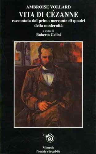 Ultimissimo Modello Vita di Cézanne