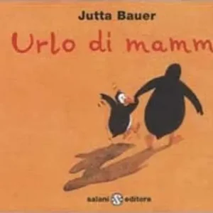 Urlo di mamma. Ediz. illustrata Prezzo Di Fabbrica