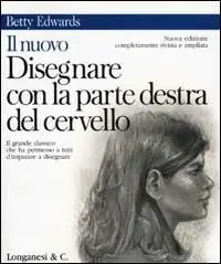 Il nuovo disegnare con la parte destra del cervello Spedito Oggi