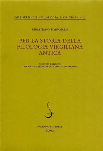 Offerta Limitata Per la storia della filologia virgiliana antica