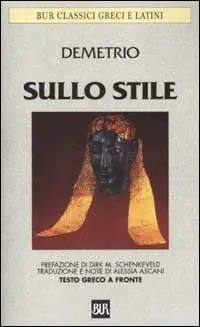 Sullo stile. Testo greco a fronte Occasione Imperdibile
