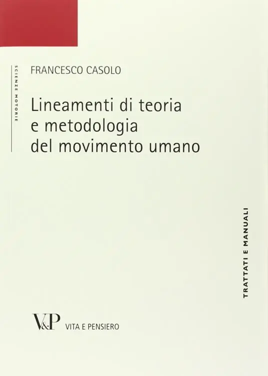 Lineamenti di teoria e metodologia del movimento umano Compra Online