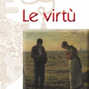 Non Perdere Le virtù