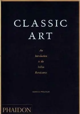 Classic art. An introduction to the Italian Renaissance. Ediz. illustrata Reso Gratuito