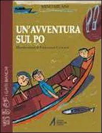 Promo Stagionale Un‘avventura sul Po