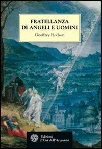 Economico Fratellanza di angeli e uomini