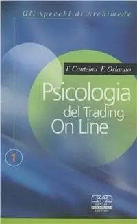 Ultima Occasione Psicologia del trading on line