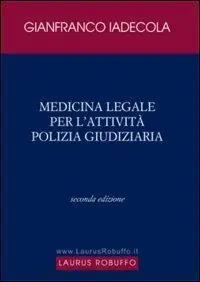 Prezzo Ridotto Medicina legale per l‘attività di polizia giudiziaria