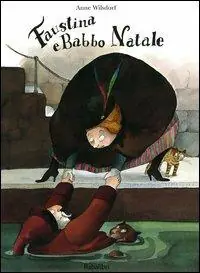 Faustina e Babbo Natale. Ediz. illustrata Saldi