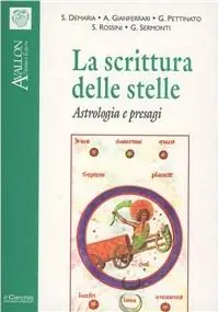 Compra Oggi Stesso La scrittura delle stelle. Astrologia e presagi