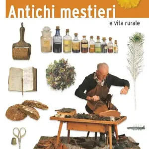 Antichi mestieri e vita rurale Compra Oggi Stesso