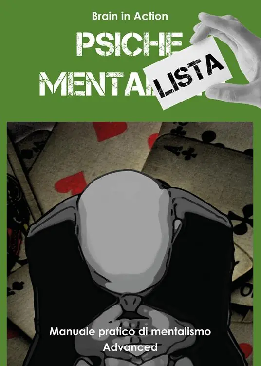 Promozione Psiche mentalista. Manuale pratico di mentalismo. Vol. 3