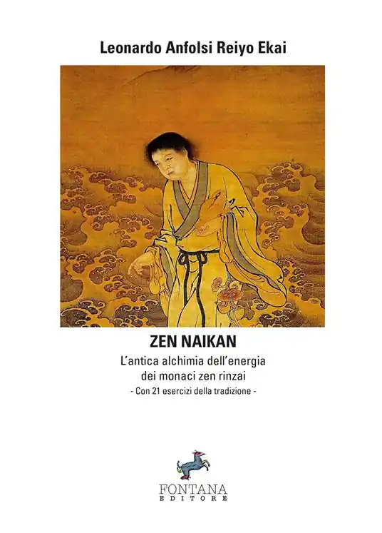 Economico Zen naikan. L’antica alchimia dell‘energia dei monaci zen rinzai