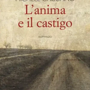 Consegna Rapida L‘ anima e il castigo