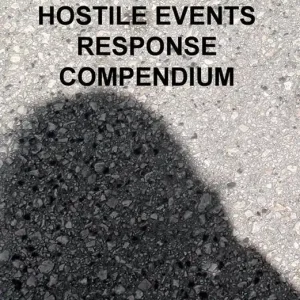 Active killer hostile events response compendium. Ediz. italiana Economico