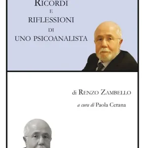 Ultimissimo Modello Ricordi e riflessioni di uno psicoanalista