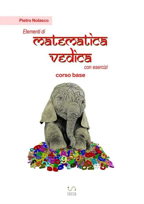 Popolare Elementi di matematica vedica con esercizi. Corso base