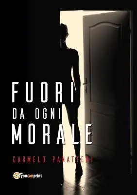 Super Prezzo Fuori da ogni morale