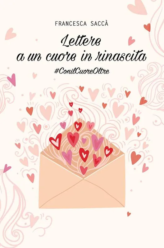 Lettere a un cuore in rinascita Nuovo Arrivo
