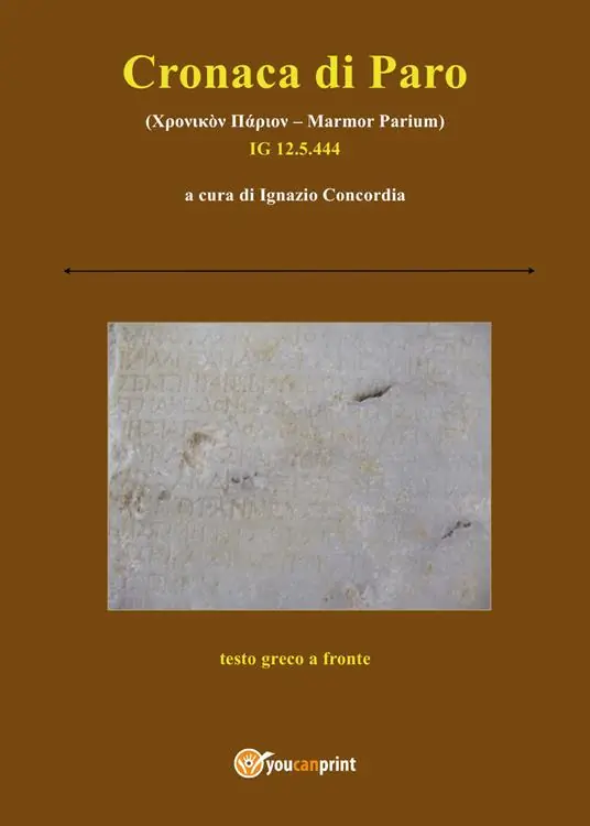 Cronaca di Paro. Testo greco a fronte Spedizione Espresso