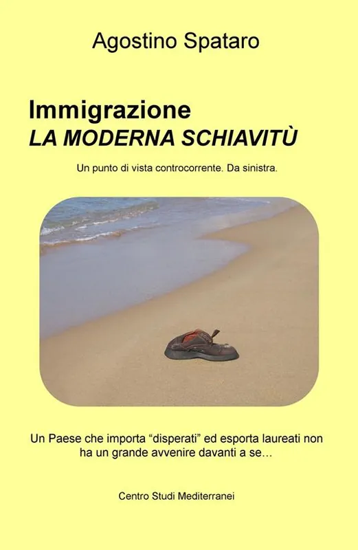 Ultima Occasione Immigrazione, la moderna schiavitù. Un Paese che importa «disperati» ed esporta laureati non ha un grande avvenire davanti a sé...
