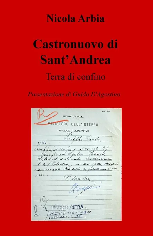 Castronuovo di Sant‘Andrea. Terra di confino Prezzo Ridotto