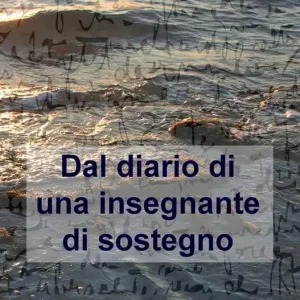 Consegna Rapida Dal diario di una insegnante di sostegno. Scorci di vita scolastica