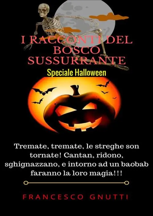 Miglior Prezzo I racconti del bosco sussurrante. Speciale Halloween