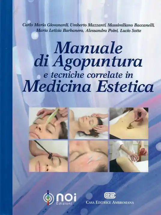Soddisfatti O Rimborsati Manuale di agopuntura e tecniche correlate in medicina estetica