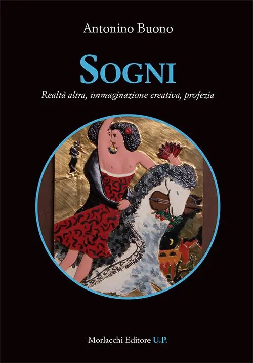 Bestseller Sogni. Realtà altra, immaginazione creativa, profezia