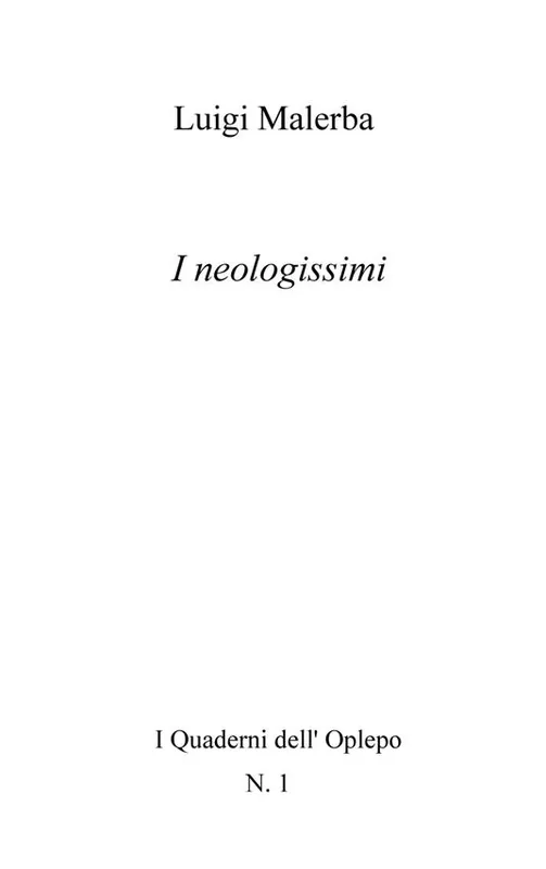 I neologissimi Affare