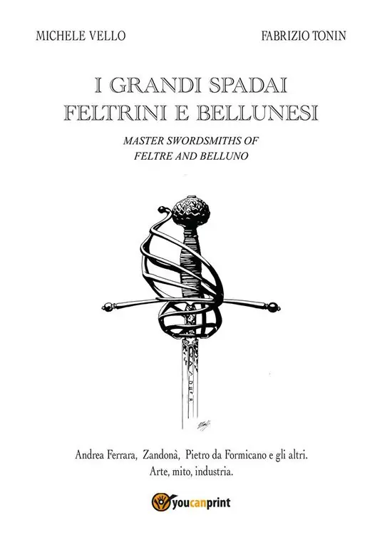 I grandi spadai feltrini e bellunesi Compra Adesso