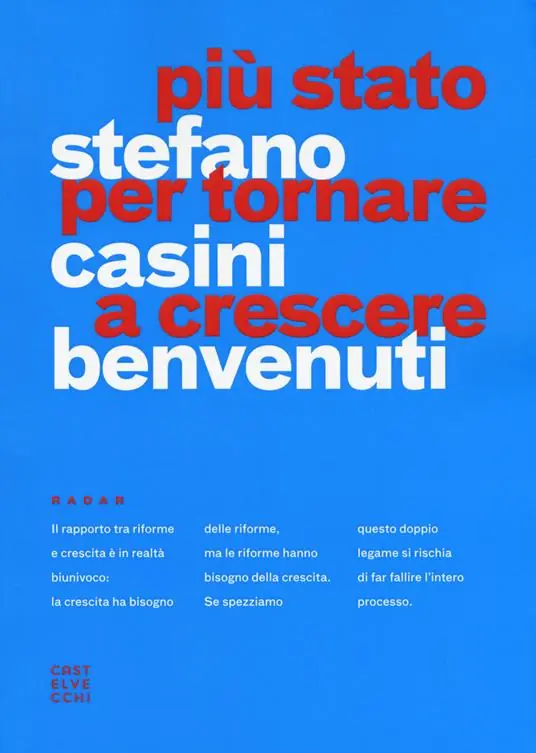 Offerta Limitata Più Stato per tornare a crescere