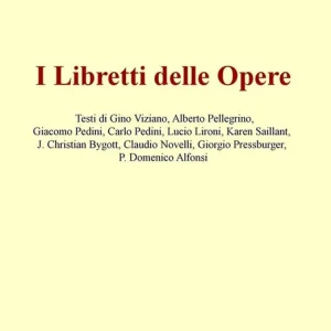I libretti delle opere Prezzo Di Fabbrica
