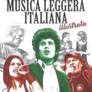 Pagamento Sicuro Storia della musica leggera italiana illustrata