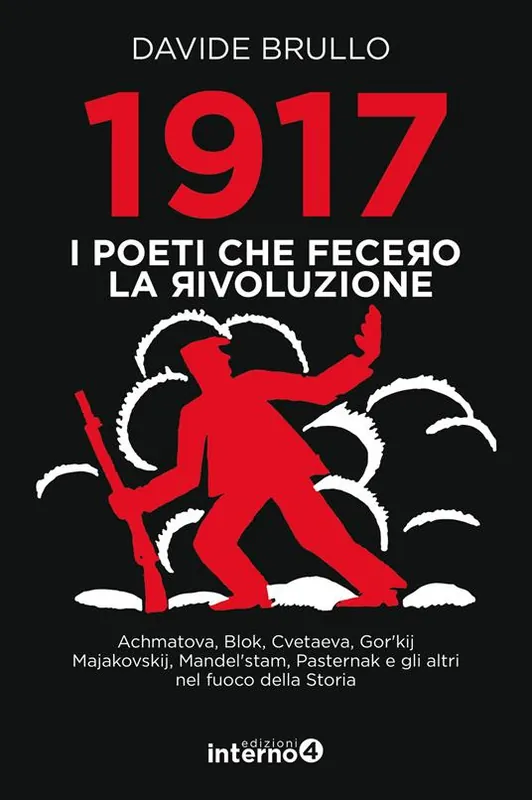 1917. I poeti che fecero la rivoluzione Promozione