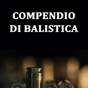 Spedito Oggi Compendio di balistica