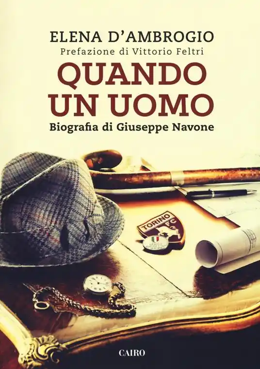Quando un uomo. Biografia di Giuseppe Navone Pagamento Sicuro