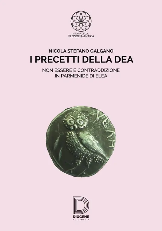 Compra Adesso I precetti della dea. Non essere e contraddizione in Parmenide di Elea