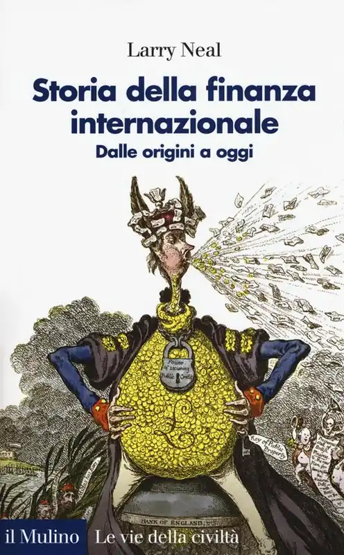 Bestseller Storia della finanza internazionale. Dalle origini a oggi