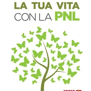 Vendita Finale Migliora la tua vita con la PNL