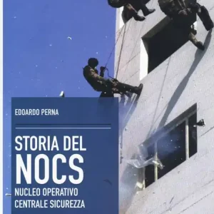 La storia del NOCS Nucleo Operativo Centrale Sicurezza Promozione