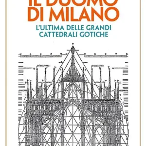 Professionale Il duomo di Milano. L‘ultima delle grandi cattedrali gotiche
