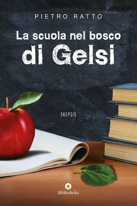 La scuola nel bosco di Gelsi Solo Oggi